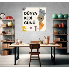 Deko Gonya Dünya Kedi Günü Fotoğraf Panosu Branda 100X100