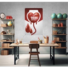 Deko Gonya Kan Bağışı Hayat Kurtarır Fotoğraf Panosu Branda 100X150