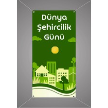 Deko Gonya Dünya Şehircilik Günü Temalı Fotoğraf Panosu Branda 100X200