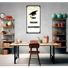 Deko Gonya Ben Mezun Oluyorum Temalı Fotoğraf Panosu Branda 100X200