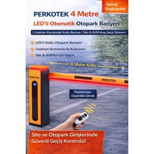 Perkotek 4 Metre Led’li Otomatik Otopark Bariyeri | Uzaktan Kumandalı Kollu Bariyer | Site & Avm Araç Giriş Sistemi