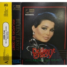 Kadıköy Plak Kulübü Dikkat Kaset! Bülent Ersoy – Anılardan Bir Demet Dikkat Kaset!