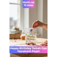 Canvela 75 Adet Happy Birthday Temalı Poşet Doğum Günü Temalı POŞET10X10 cm Opp Yapışkanlı Poşet