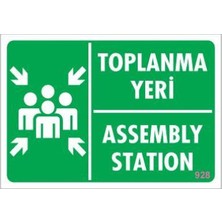 Indispensablely Toplanma Yeri Uyarı Levhası 17,5X25 KOD:928