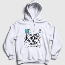 Presmono Unisex Beyaz Best Dentist Hediye Diş Hekimi Dişçi Kapüşonlu Sweatshirt