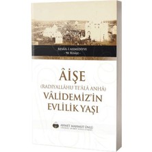Lalegül Yayınevi Aişe Validemizin Evlilik Yaşı