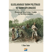 Siyasal Kitabevi Uluslararası Tarım Politikası ve Tarım Diplomasisi