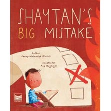Shaytan's Big Mistake