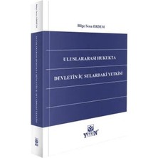 Yetkin Yayınları Uluslararası Hukukta Devletin Iç Sularındaki Yetkisi