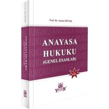 Yetkin Yayınları Anayasa Hukuku (Genel Esaslar)