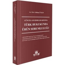 Yetkin Yayınları Türk Hukukunda Ürün Sorumluluğu