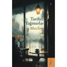 Şey Kitap Tarifsiz Yağmurlar
