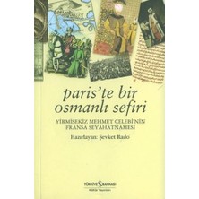 Tp Paris'te Bir Osmanlı Sefiri / Yirmisekiz Mehmet Çelebi'nin Fransa Seyahatnamesi