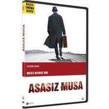 Aydın Orak Yönetmenliğindeki Asasız Musa (DVD) - 80 Dk. Süreli Çarpıcı Film