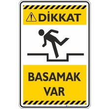 İsg Tabelam 25X35CM/ETIKET/DIKKAT!BASAMAK Var