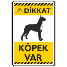 İsg Tabelam 25X35CM/DEKOTA/DIKKAT! Köpek Var/v2