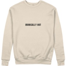 The Lucid Lab Ironically Hot Sweatshirt - Bej