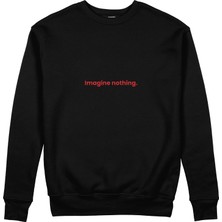 The Lucid Lab Imagine Nothing Sweatshirt - Siyah