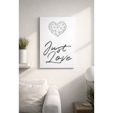 Just Love Yazılı Mdf Tablo (27X18)