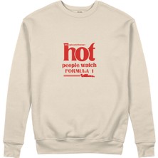 The Lucid Lab Hot People Watch Formula 1 Sweatshirt - Bej