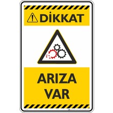 İsg Tabelam 50X70CM/FOSFORLU Kompozit/dikkat!arıza Var