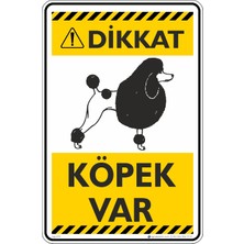 İsg Tabelam 35X50CM/FOSFORLU Kompozit/dikkat! Köpek Var/v1