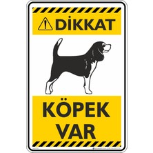 İsg Tabelam 50X70CM/KOMPOZIT/DIKKAT! Köpek Var/v4