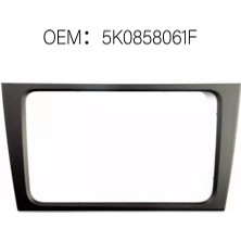 OEM Vw Golf 6 Teyp Çerçevesi Orjinal Panel 5K0858061