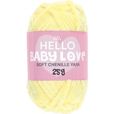 Hello Baby Love Şönil Iplik 25GR NO::220