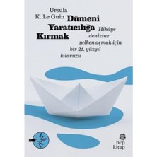 Uslucan Alışveriş Dümeni Yaratıcılığa Kırmak: Hikaye Denizine Yelken Açmak Için Bir 21. Yüzyıl Kılavuzu