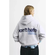 Divin Kaden Dont Hate Baskılı Kapüşonlu Oversıze Sweatshırt Büyük Beden