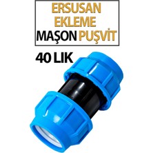 Ersusan Ekleme Maşon Puşvit 40 Lık