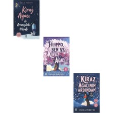 Paola Peretti Kiraz Ağacı Serisi 3 Kitap (Kiraz Ağacı ile Aramızdaki Mesafe + Kiraz Ağacının Ardından + Filippo Ben ve Kiraz Ağacı)
