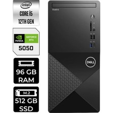 Dell Vostro 3030MT i5 12400 RTX 5050 8GB Masaüstü Bilgisayar 96GB RAM 512GB SSD Win11 Home + Per4 USB N6004VDT3030MTP577
