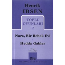 Toplu Oyunları 2 / Nora - Bir Bebek Evi - Hedda Gabler