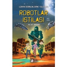 Fantastik Store Robotlar Istilası - Uzayın Derinliklerine Yolculuk