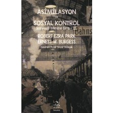 Fantastik Store Asimilasyon ve Sosyal Kontrol