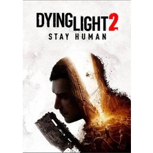 Techland Dying Light 2 Stay Human (Pc Oyun) Steam Hesabı Kişiye Özel