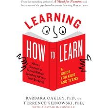 Braventa Collection Learning How To Learn: How To Succeed In School Without Spending All Your Time Studying; A Guide For