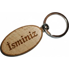 Kişiye Özel Oval Ahşap Anahtarlık – Isminiz Yazılı Lazer Gravür Anahtarlık – Özel Tasarım Kişisel Hediye
