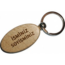 Kişiye Özel Oval Ahşap Anahtarlık – Isim Soyisim Yazılı Lazer Gravür Anahtarlık – Özel Tasarım Kişisel Hediye