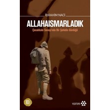 Fantastik Store Allahaısmarladık Çanakkale Savaşı'nda Bir Şehidin Günlüğü