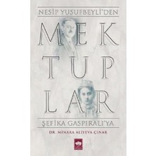 Ötüken Neşriyat Mektuplar - Nesip Yusufbeyliden Şefika Gaspıralıya
