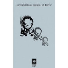 Ötüken Neşriyat Çarpık Hüzünler Kantatı