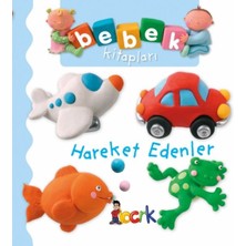 Hareket Edenler - Bebek Kitapları