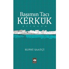 Ötüken Neşriyat Başımın Tacı Kerkük