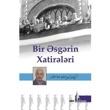 Doğu Kütüphanesi Bir Esgerin Hatireleri
