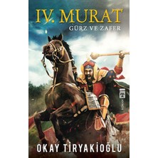 Timaş Yayınları 4. Murat - Gürz ve Zafer