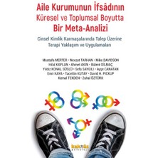 Kaknüs Yayınları Aile Kurumunun Ifsadının Küresel ve Toplumsal Boyutta Bir Mete-Analizi