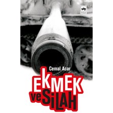 Ötüken Neşriyat Ekmek ve Silah